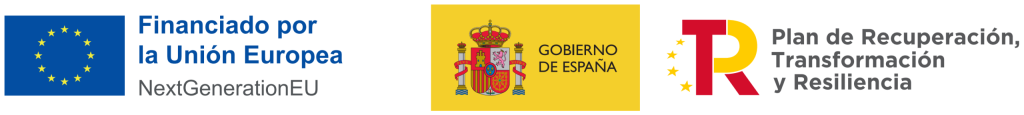 Financiado por la Unión Europea – NextGenerationEU · Gobierno de España · Plan de Recuperación, Transformación y Resiliencia